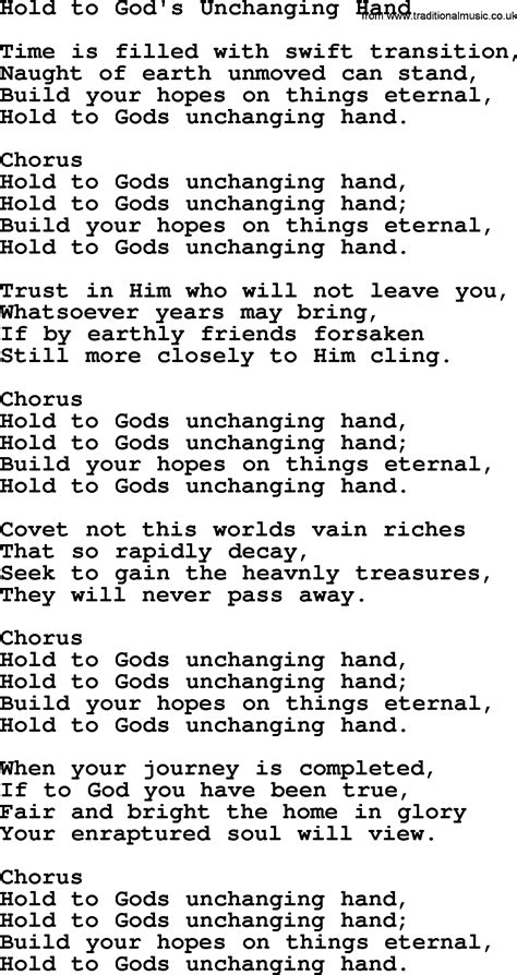 Hold to God’s Unchanging Hand > Lyrics .